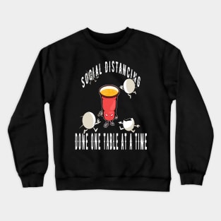 Beer Pong Social Distancing Crewneck Sweatshirt